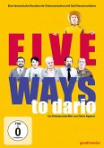 Five Ways to Dario