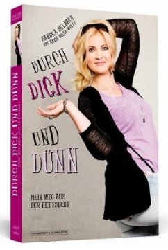 Durch dick und dünn - Selbach, Sandra;Diller-Wolff, Antje