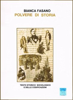 Polvere di storia (eBook, ePUB) - Fasano, Bianca