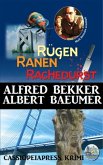 Rügen Krimi - Rügen, Ranen, Rachedurst (eBook, ePUB)