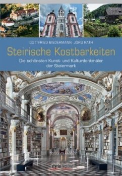 Steirische Kostbarkeiten - Biedermann, Gottfried