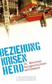 Beziehung Krisen Herd