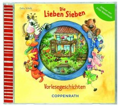 Die Lieben Sieben - Vorlesegeschichten - Scholz, Gaby