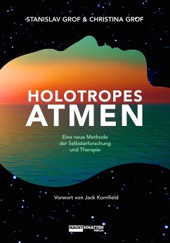 Holotropes Atmen (eBook, ePUB) - Grof, Stanislav; Grof, Christina