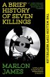A Brief History of Seven Killings... - Bild 1