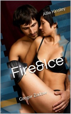 Gregor Zadow / Fire&Ice Bd.6.5 (eBook, ePUB) - Kinsley, Allie