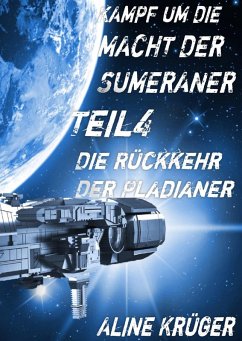 Kampf um die Macht der Sumeraner (eBook, ePUB)