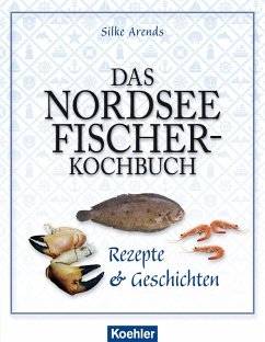 Cover Das Nordseefischer-Kochbuch (eBook, ePUB)