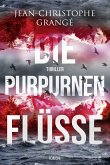 Die purpurnen Flüsse / Pierre Niémans Bd.1 (eBook, ePUB)