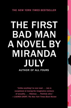 The First Bad Man (eBook, ePUB) - July, Miranda