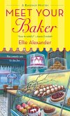 Meet Your Baker (eBook, ePUB)