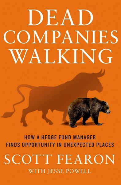 Dead Companies Walking (eBook, ePUB) Dead Companies Walking (eBook, ePUB)
