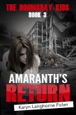 Doomsday Kids Book 3: Amaranth's Return (eBook, ePUB)