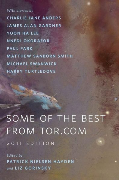 Some of the Best from Tor.com: 2011 Edition (eBook, ePUB) Some of the Best from Tor.com: 2011 Edition (eBook, ePUB)