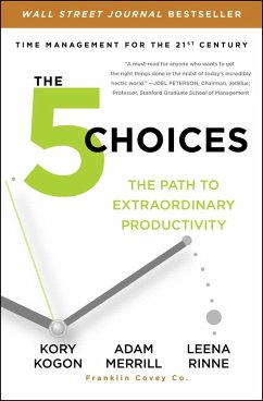 The 5 Choices (eBook, ePUB) - Kogon, Kory; Merrill, Adam; Rinne, Leena