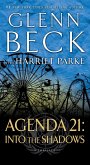Agenda 21: Into the Shadows (eBook, ePUB) Agenda 21: Into the Shadows (eBook, ePUB)