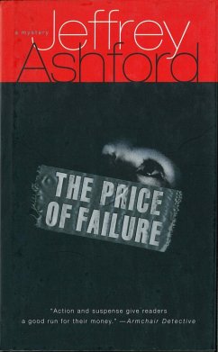 The Price of Failure (eBook, ePUB) - Ashford, Jeffrey