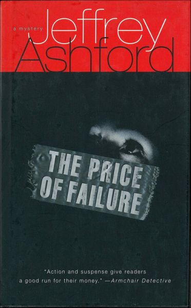The Price of Failure (eBook, ePUB) The Price of Failure (eBook, ePUB)