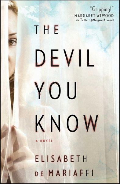 The Devil You Know (eBook, ePUB) The Devil You Know (eBook, ePUB)
