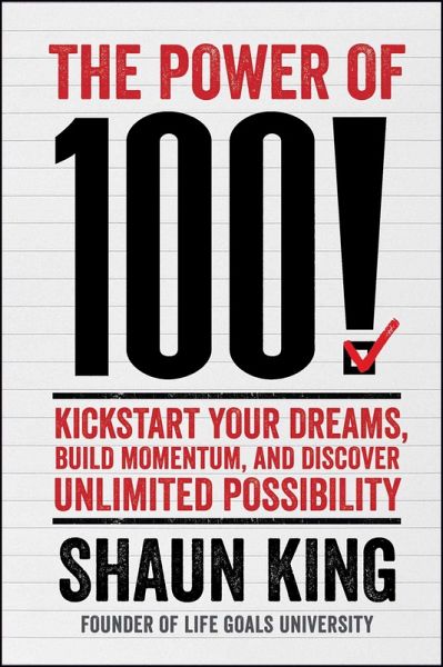 The Power of 100! (eBook, ePUB) The Power of 100! (eBook, ePUB)