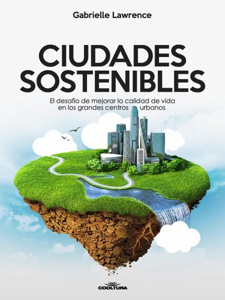 Ciudades Sostenibles (eBook, ePUB) Ciudades Sostenibles (eBook, ePUB)