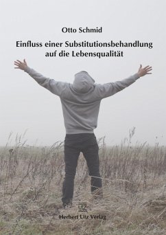 Einfluss einer Substitutionsbehandlung auf die Lebensqualität (eBook, PDF) - Schmid, Otto