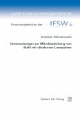 Untersuchungen zur Mikrobearbeitung von Stahl mit ultrakurzen Laserpulsen (eBook, PDF)