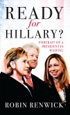 Ready for Hillary? (eBook, ePUB)