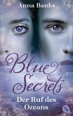 Der Ruf des Ozeans / Blue Secrets Bd.3 (eBook, ePUB)