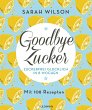 Goodbye Zucker (eBook, ePUB) - Bild 1