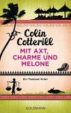 Mit Axt, Charme und Melone / Jimm Juree Bd.3 (eBook, ePUB)