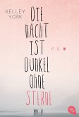 Die Nacht ist dunkel ohne Sterne (eBook, ePUB)