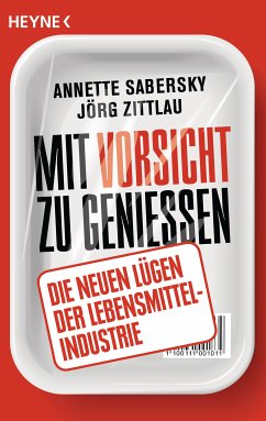 Mit Vorsicht zu genießen (eBook, ePUB) - Sabersky, Annette; Zittlau, Jörg