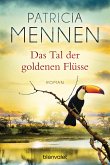 Das Tal der goldenen Flüsse / Indien-Saga Bd.2 (eBook, ePUB)