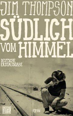 Südlich vom Himmel (eBook, ePUB) - Thompson, Jim