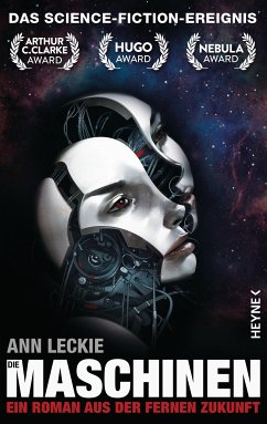 Die Maschinen / Ferne Zukunft Bd.1 (eBook, ePUB) - Leckie, Ann