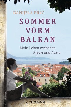 Sommer vorm Balkan (eBook, ePUB) - Pilic, Danijela