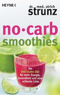 No-Carb-Smoothies (eBook, ePUB) - Strunz, Ulrich