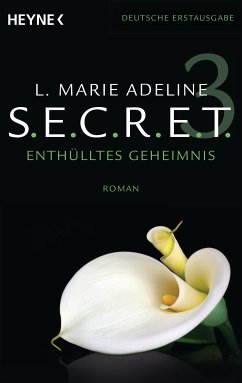Enthülltes Geheimnis / S.E.C.R.E.T. Bd.3 (eBook, ePUB) - Adeline, L. Marie