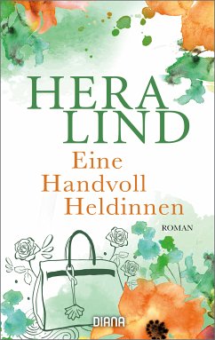 Eine Handvoll Heldinnen (eBook, ePUB) - Lind, Hera