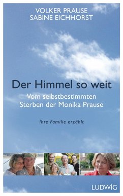 Der Himmel so weit (eBook, ePUB) - Prause, Volker; Eichhorst, Sabine