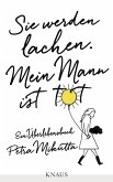 Sie werden lachen. Mein Mann ist tot (eBook, ePUB)