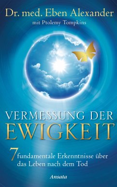 Vermessung der Ewigkeit (eBook, ePUB) - Alexander, Eben; Tompkins, Ptolemy