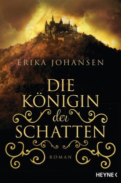 Die Königin der Schatten Bd.1 (eBook, ePUB) - Johansen, Erika