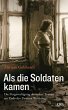 Als die Soldaten kamen (eBook, ePUB) - Bild 1
