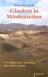 Glauben in Wüstenzeiten (eBook, ePUB) - Bild 1
