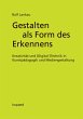 Gestalten als Form des Erkennens... - Bild 1