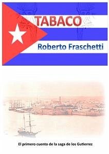 Tabaco (eBook, ePUB) - Fraschetti, Roberto