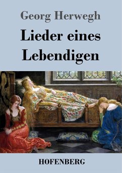 Lieder eines Lebendigen - Herwegh, Georg