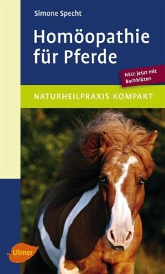 Homöopathie für Pferde - Specht, Simone